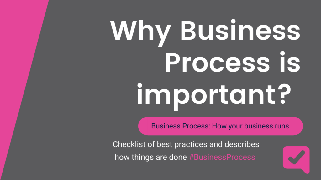 Why Business Process is important