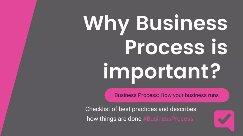 Why Business Process is important